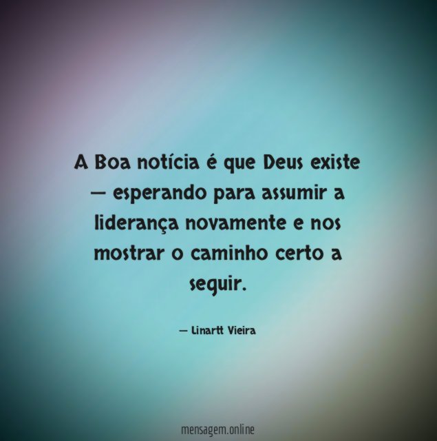 A Boa notícia é que Deus existe —