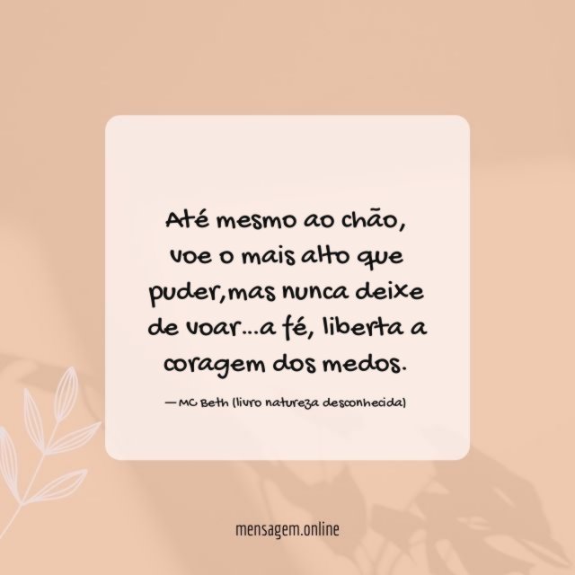 Até mesmo ao chão