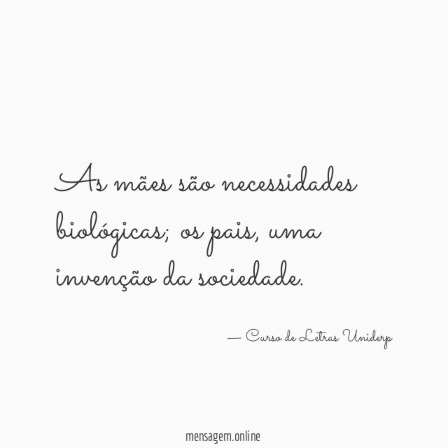 As mães são necessidades biológicas