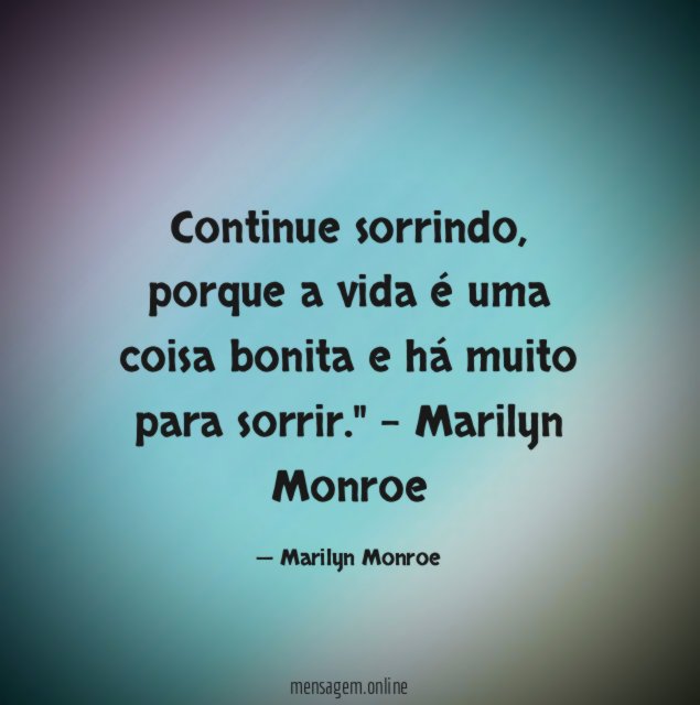 Continue sorrindo