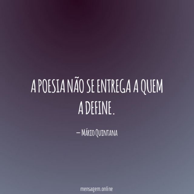 A poesia não se entrega a quem a define