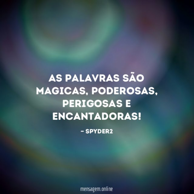 As palavras são magicas