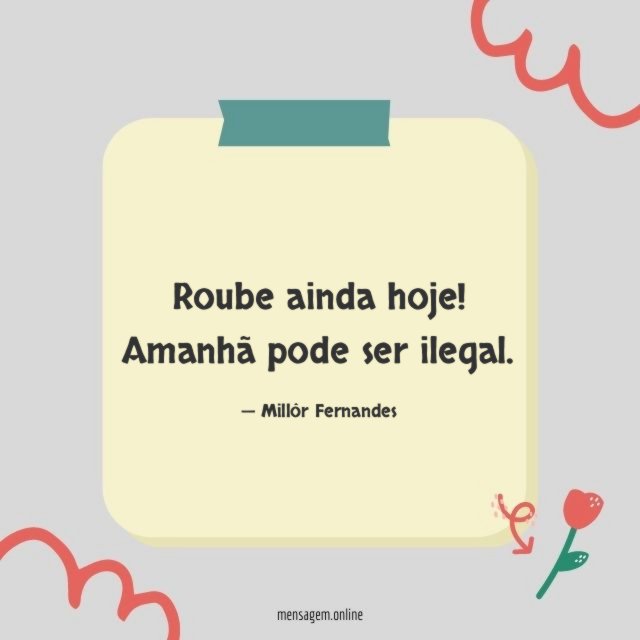 Roube ainda hoje
