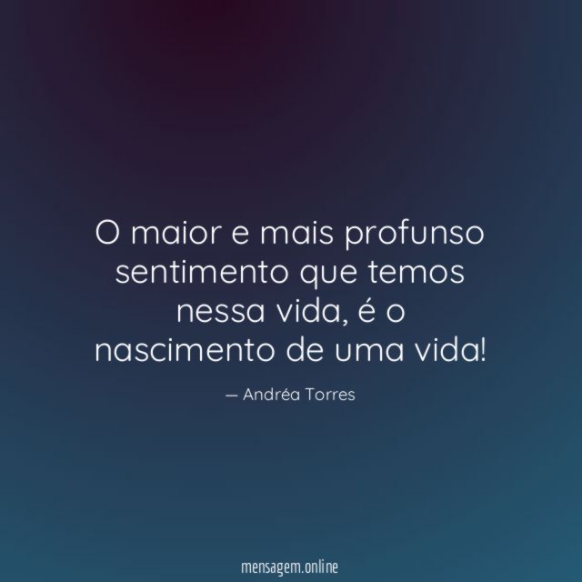 O maior e mais profunso sentimento que temos nessa vida