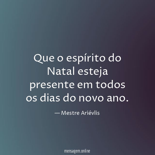 Que o espírito do Natal esteja presente em