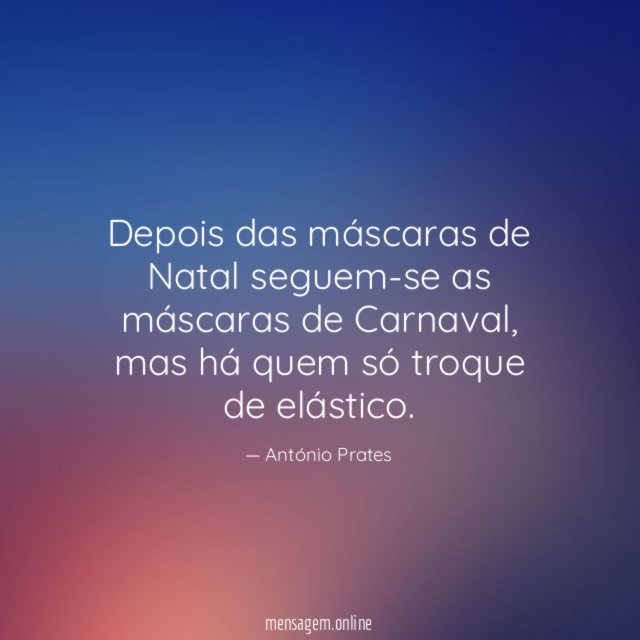 Depois das máscaras de Natal seguem-se as máscaras de Carnaval