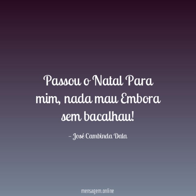 Passou o Natal Para mim