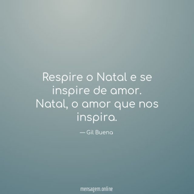 Respire o Natal e se inspire de amor