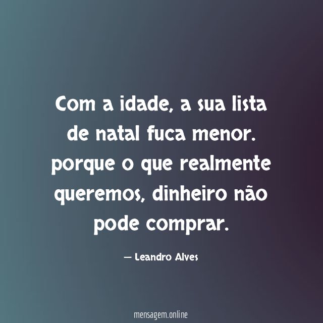 Com a idade