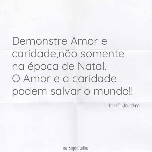 Demonstre Amor e caridade