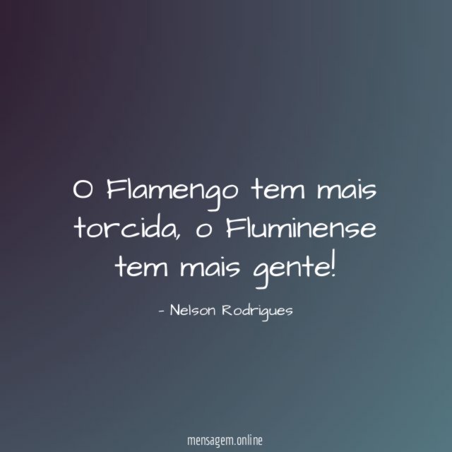 O Flamengo tem mais torcida