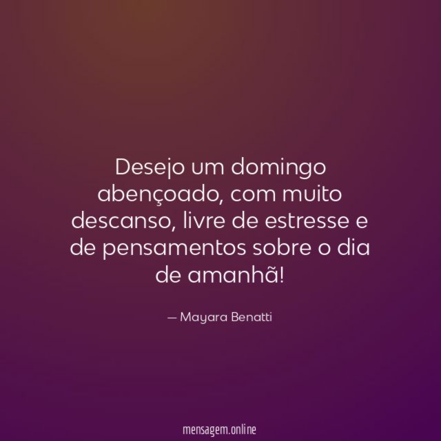 Desejo um domingo abençoado