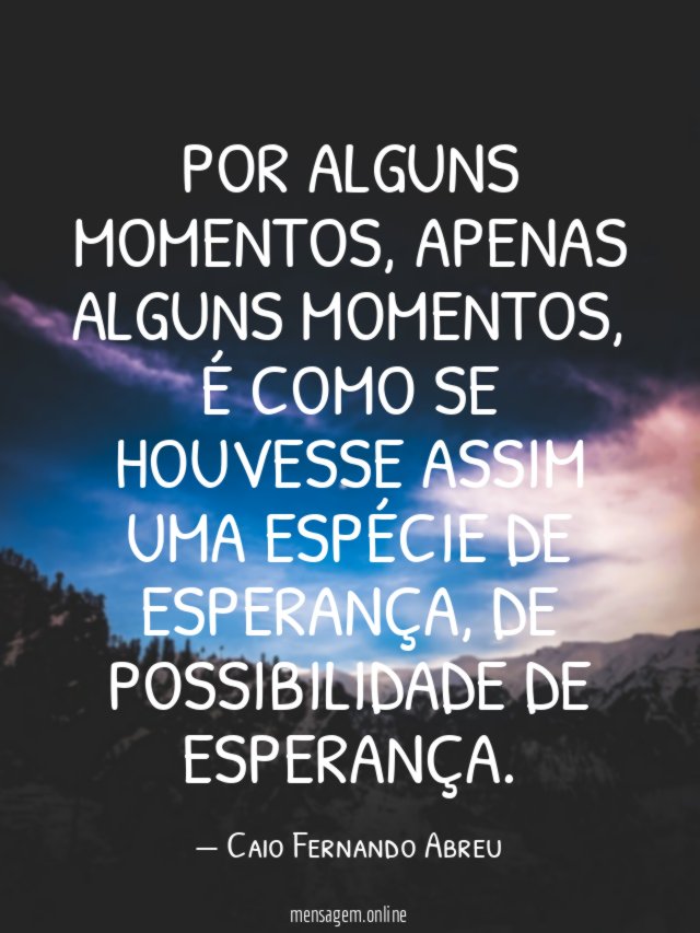Por alguns momentos