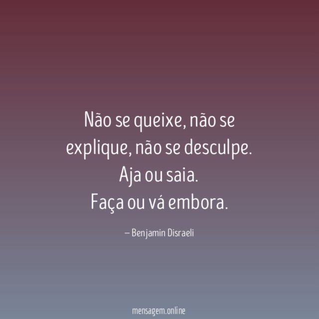 Não se queixe