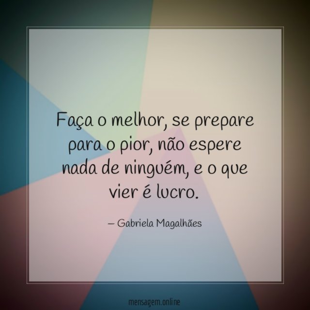 Faça o melhor