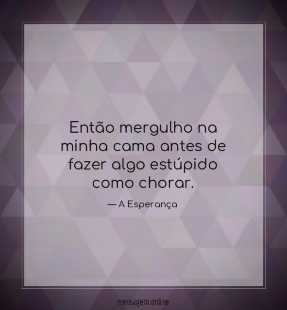 Então mergulho na minha cama antes de fazer