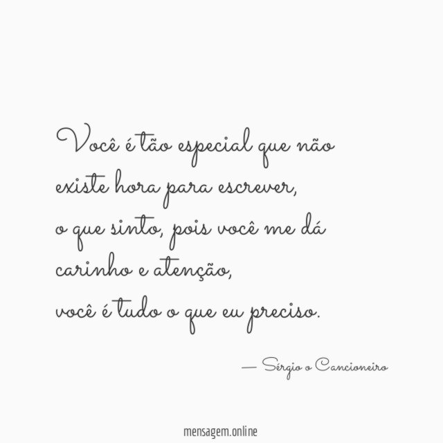 Você é tão especial que não existe hora para escrever