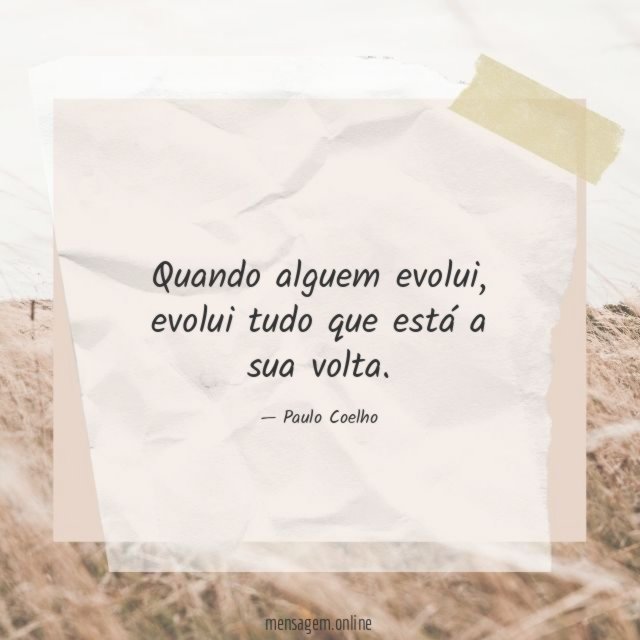Quando alguem evolui