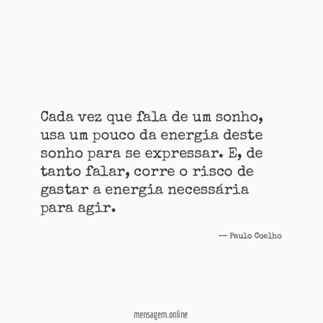 Cada vez que fala de um sonho