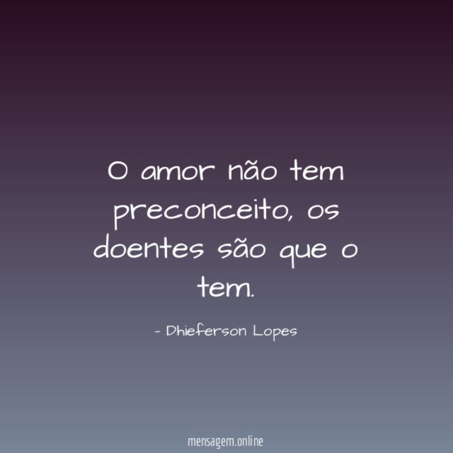 O amor não tem preconceito