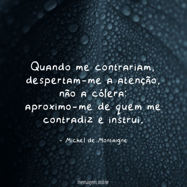 Quando me contrariam