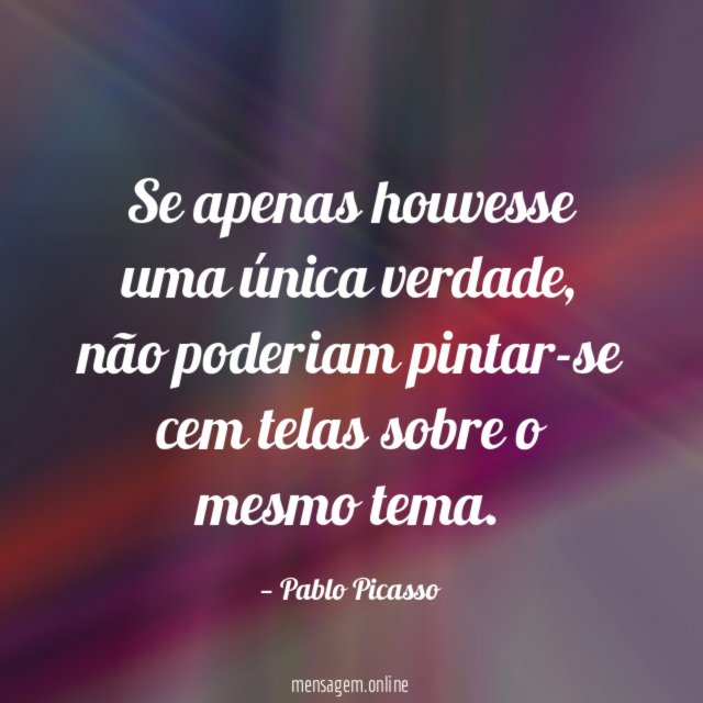 Se apenas houvesse uma única verdade