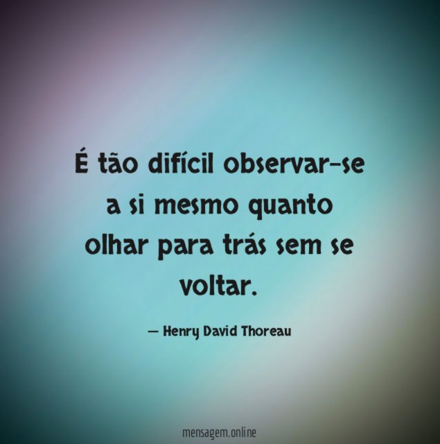 É tão difícil observar-se a si mesmo quanto