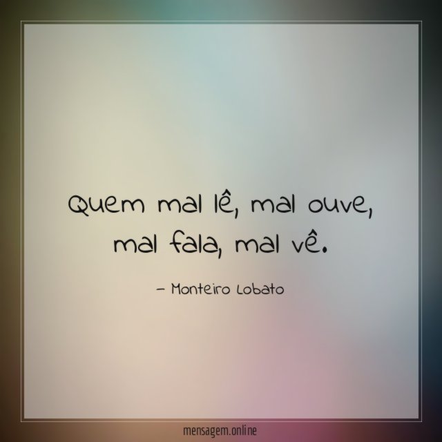 Quem mal lê