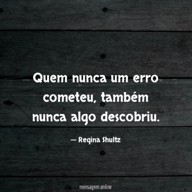 Quem nunca um erro cometeu