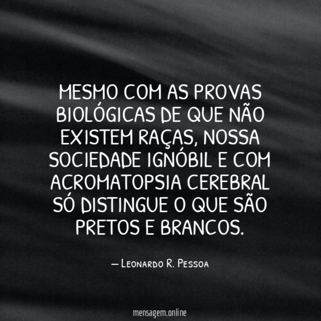 Mesmo com as provas biológicas de que não