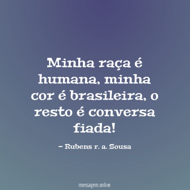 Minha raça é humana