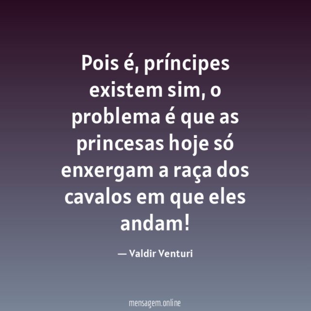 Pois é