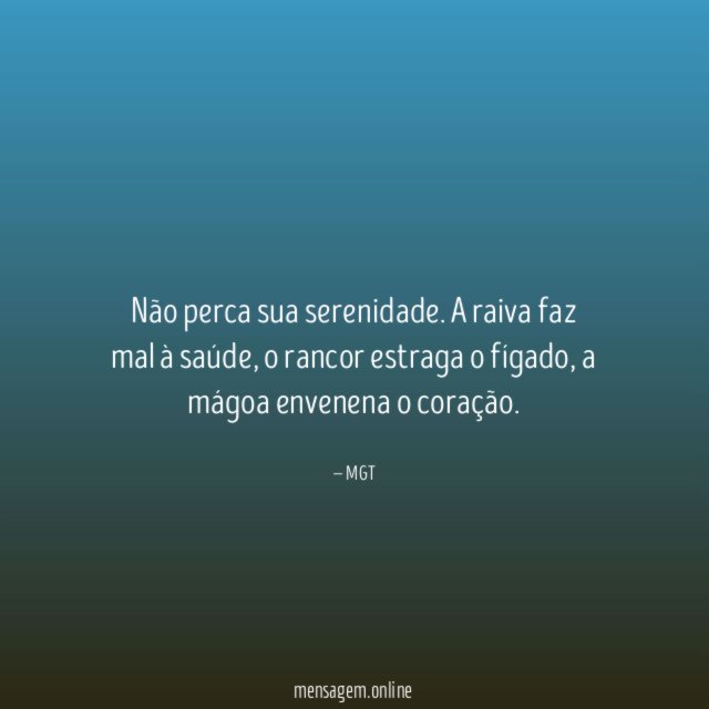 Não perca sua serenidade