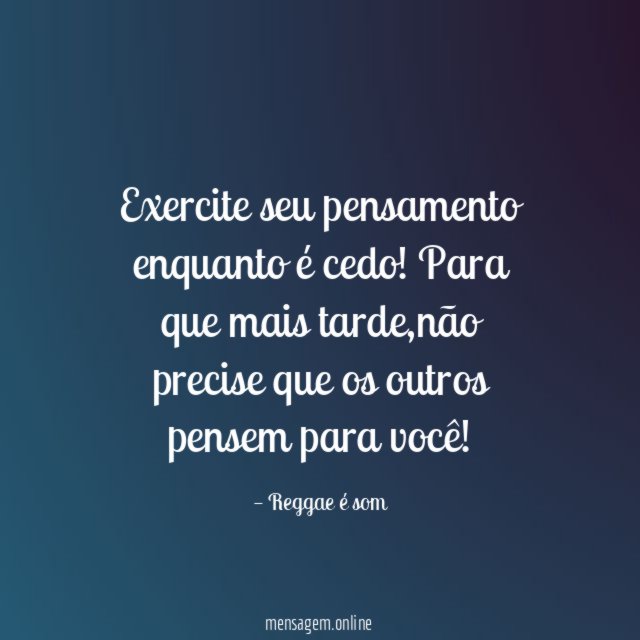 Exercite seu pensamento enquanto é cedo