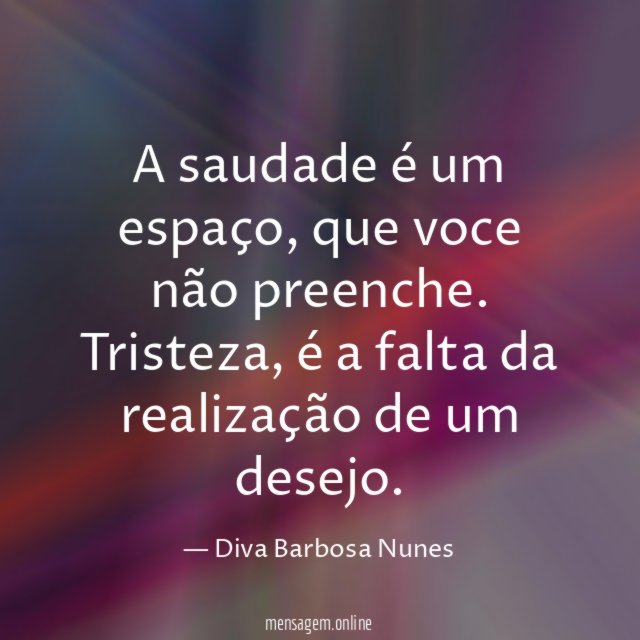A saudade é um espaço