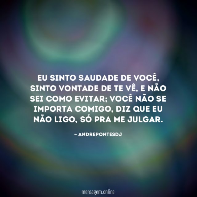 Eu sinto saudade de você
