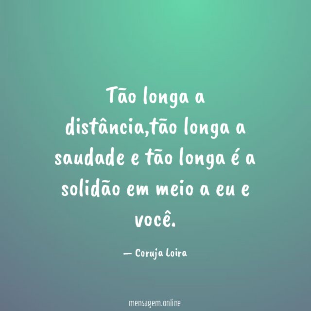 Tão longa a distância
