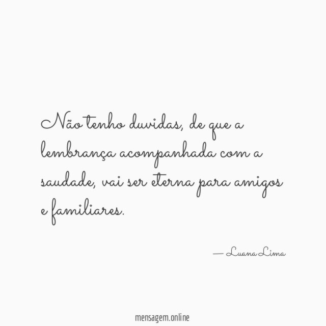 Não tenho duvidas