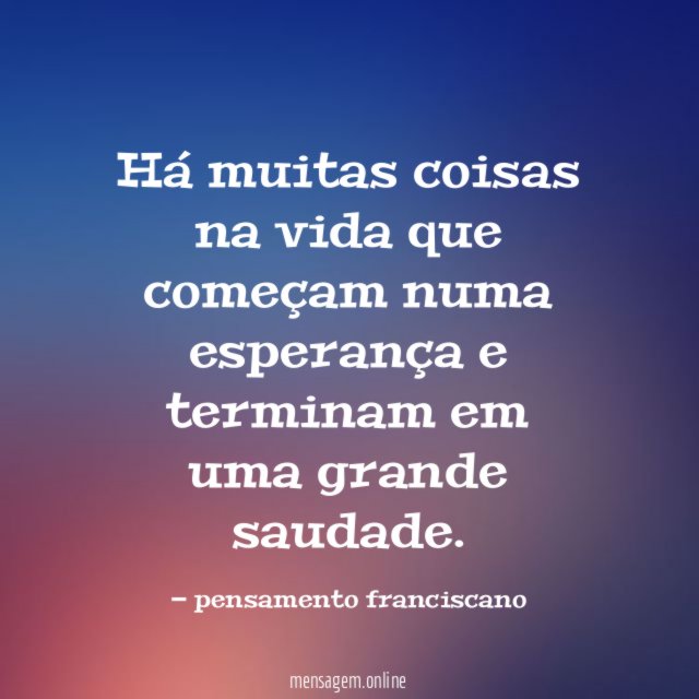 Há muitas coisas na vida que começam numa