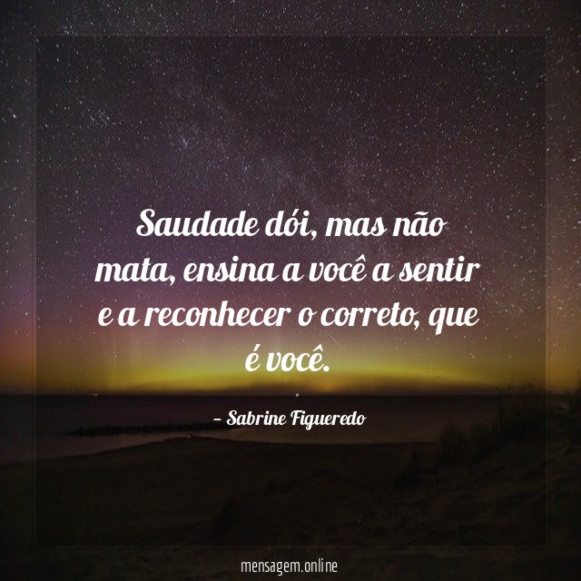 Saudade dói