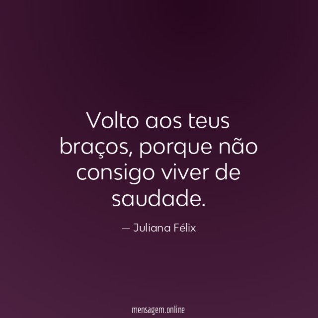 Volto aos teus braços