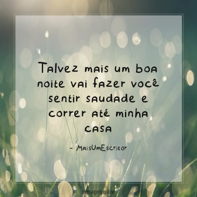 Talvez mais um boa noite vai fazer você