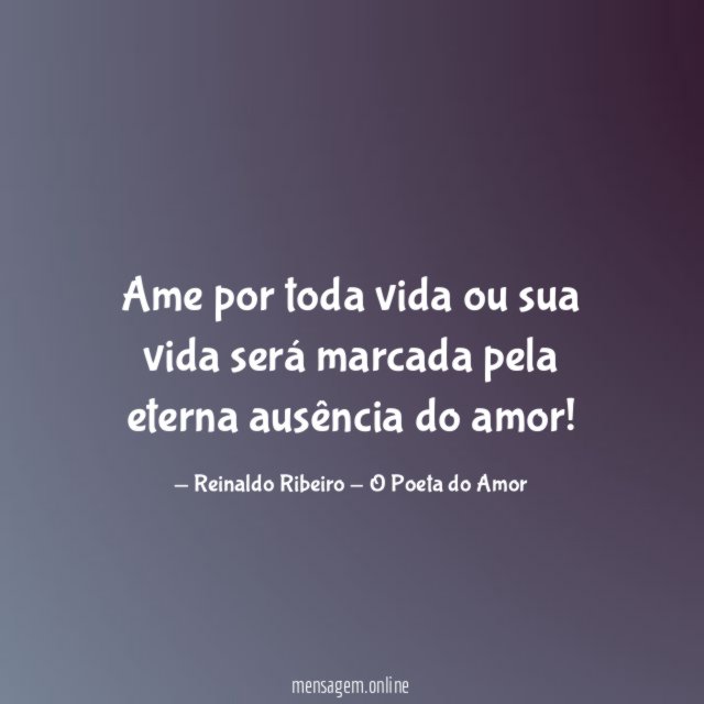 Ame por toda vida ou sua vida será