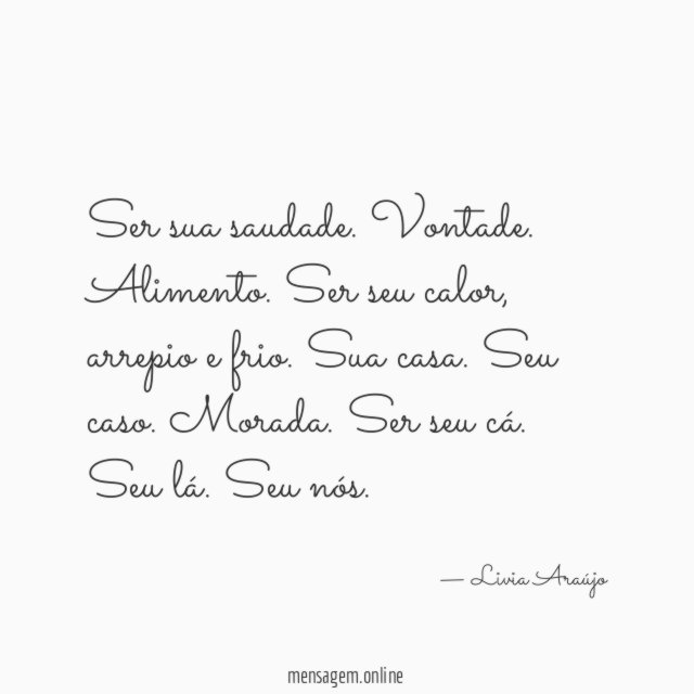 Ser sua saudade