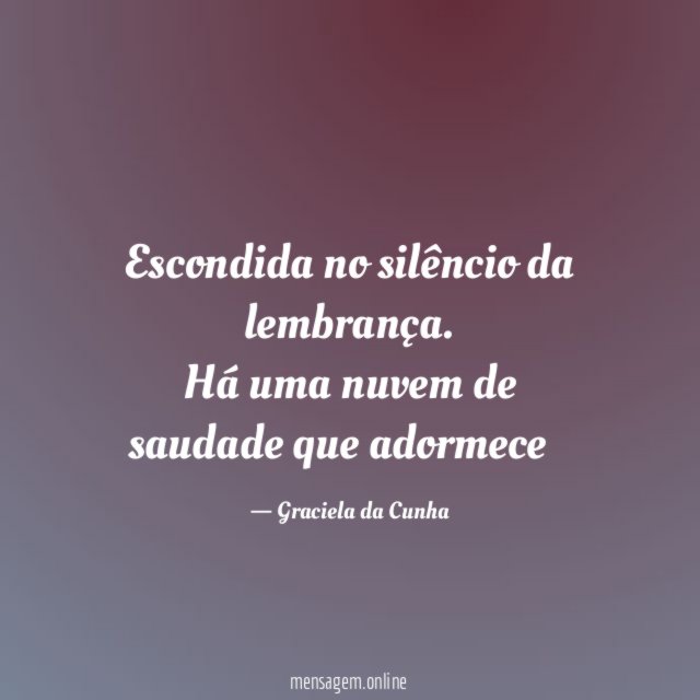 Escondida no silêncio da lembrança