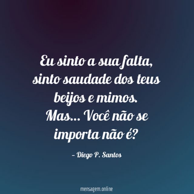 Eu sinto a sua falta
