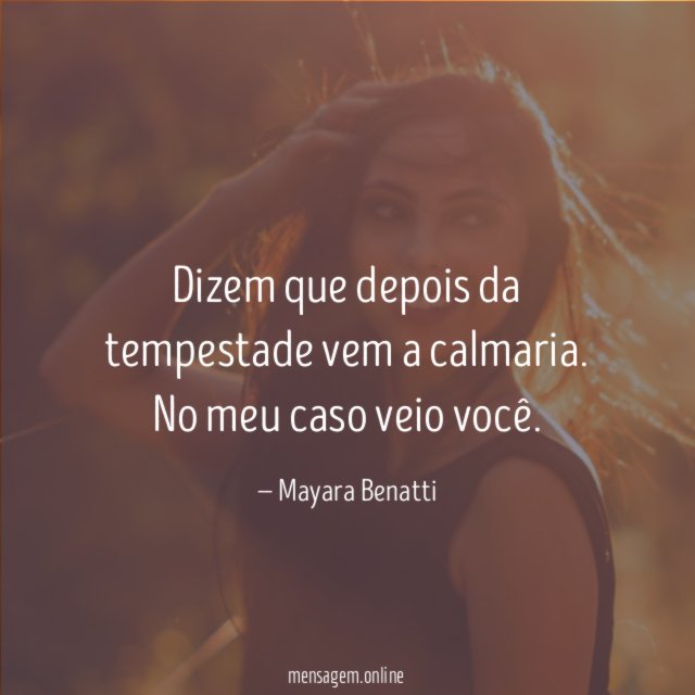 Dizem que depois da tempestade vem a calmaria