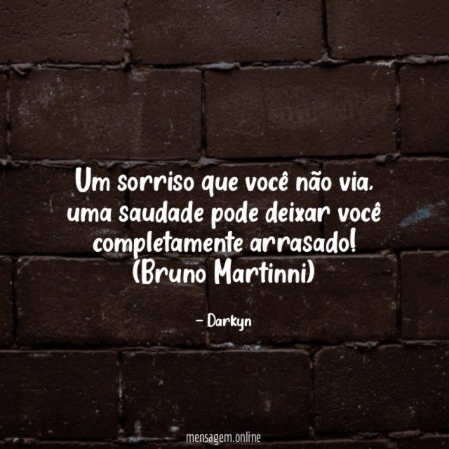 Um sorriso que você não via