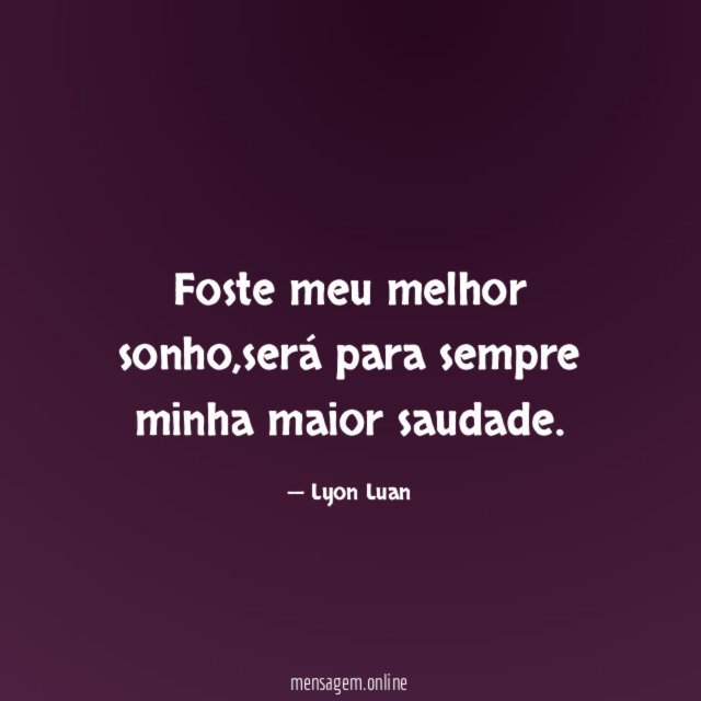 Foste meu melhor sonho