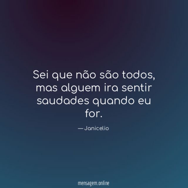 Sei que não são todos